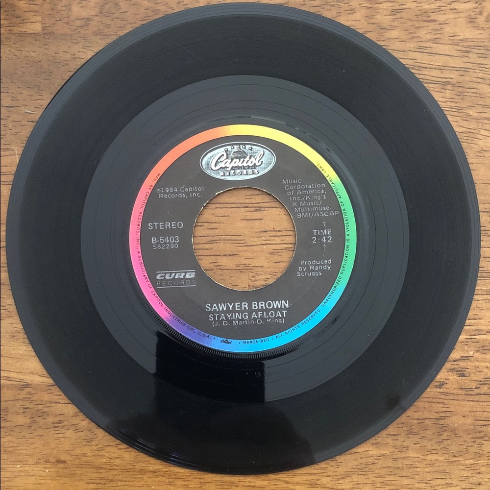 Sawyer Brown Vinyl 45 Record Stayin’ Afloat